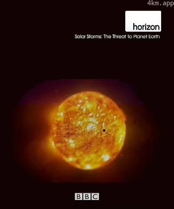 地平线系列:太阳风暴地球的威胁