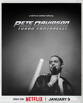 Pete Davidson： Turbo Fonzarelli