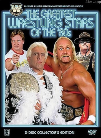 WWE传奇：80年代最伟大的摔跤明星