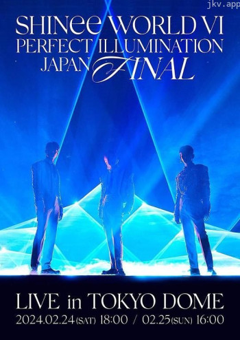 SHINee WORLD VI [PERFECT ILLUMINATION] JAPAN FINAL LIVE in TOKYO DOME