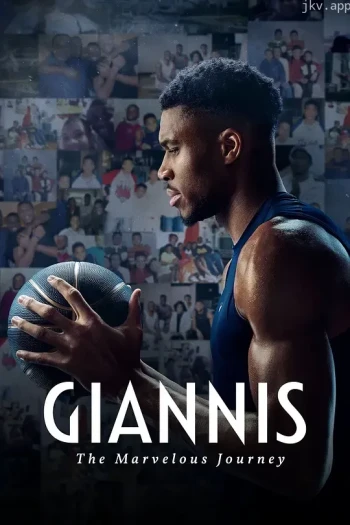 扬尼斯：传奇之旅