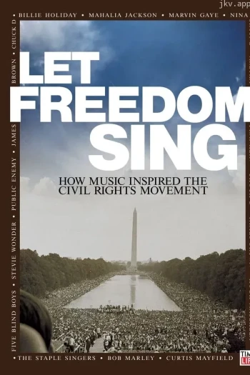 让自由歌唱:音乐如何激发民权运动