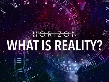 地平线系列:何为现实