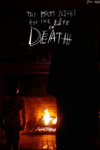 The Last Night in the Life of Death