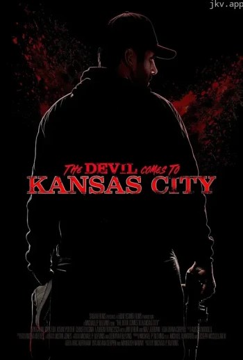 恶魔来到堪萨斯城