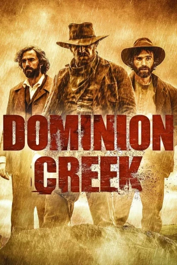 Dominion Creek 第一季