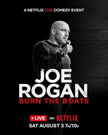 Joe Rogan： Burn the Boats