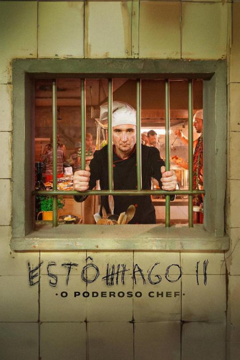 Estômago 2： O Poderoso Chef