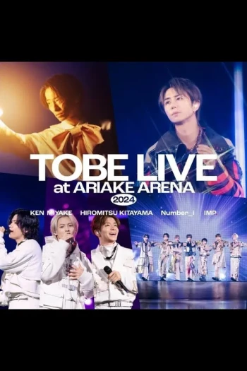 TOBE LIVE at ARIAKE ARENA2024