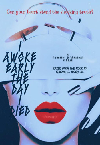 I Awoke Early the Day I Died