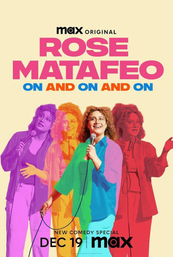 Rose Matafeo： On and on and On