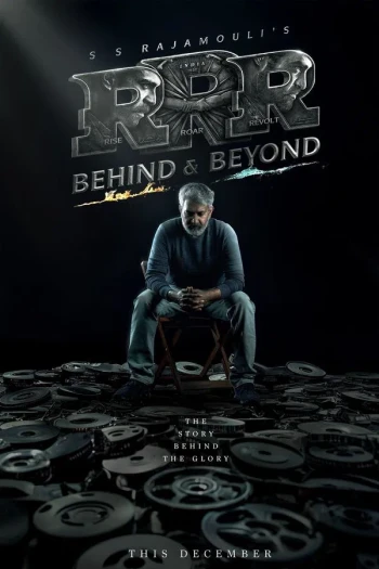 RRR： Behind & Beyond