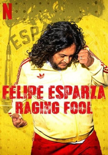 Felipe Esparza： Raging Fool