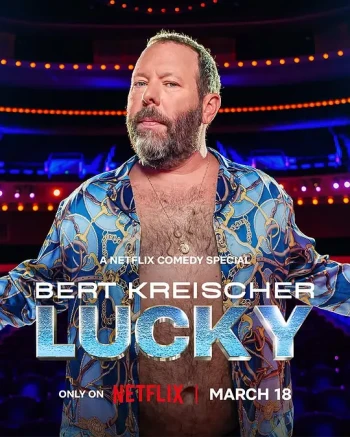 Bert Kreischer： Lucky