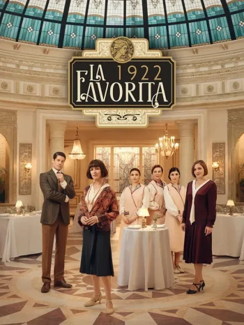 La Favorita 1922 Season 1