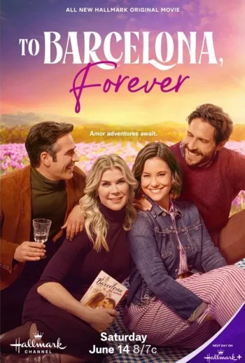 To Barcelona, Forever