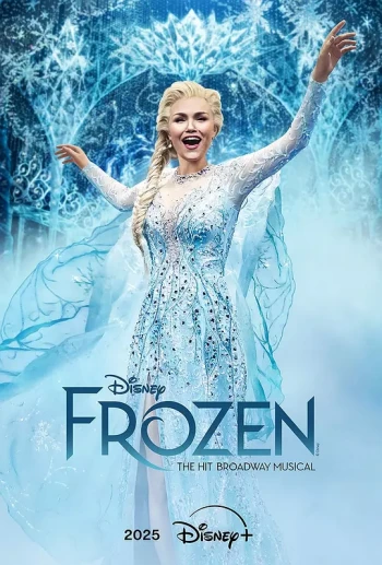 Frozen： The Hit Broadway Musical