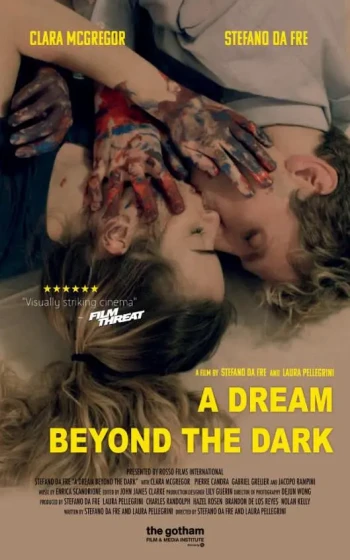 A Dream Beyond the Dark