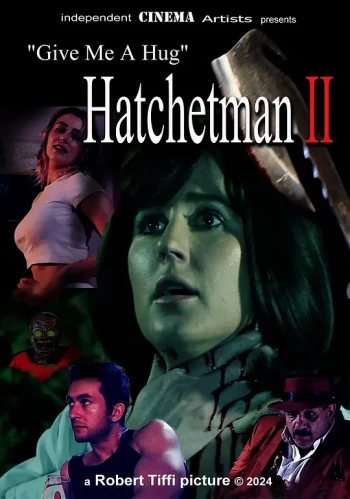 给我一个拥抱 - Hatchetman 2