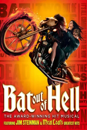 Bat Out of Hell： The Musical